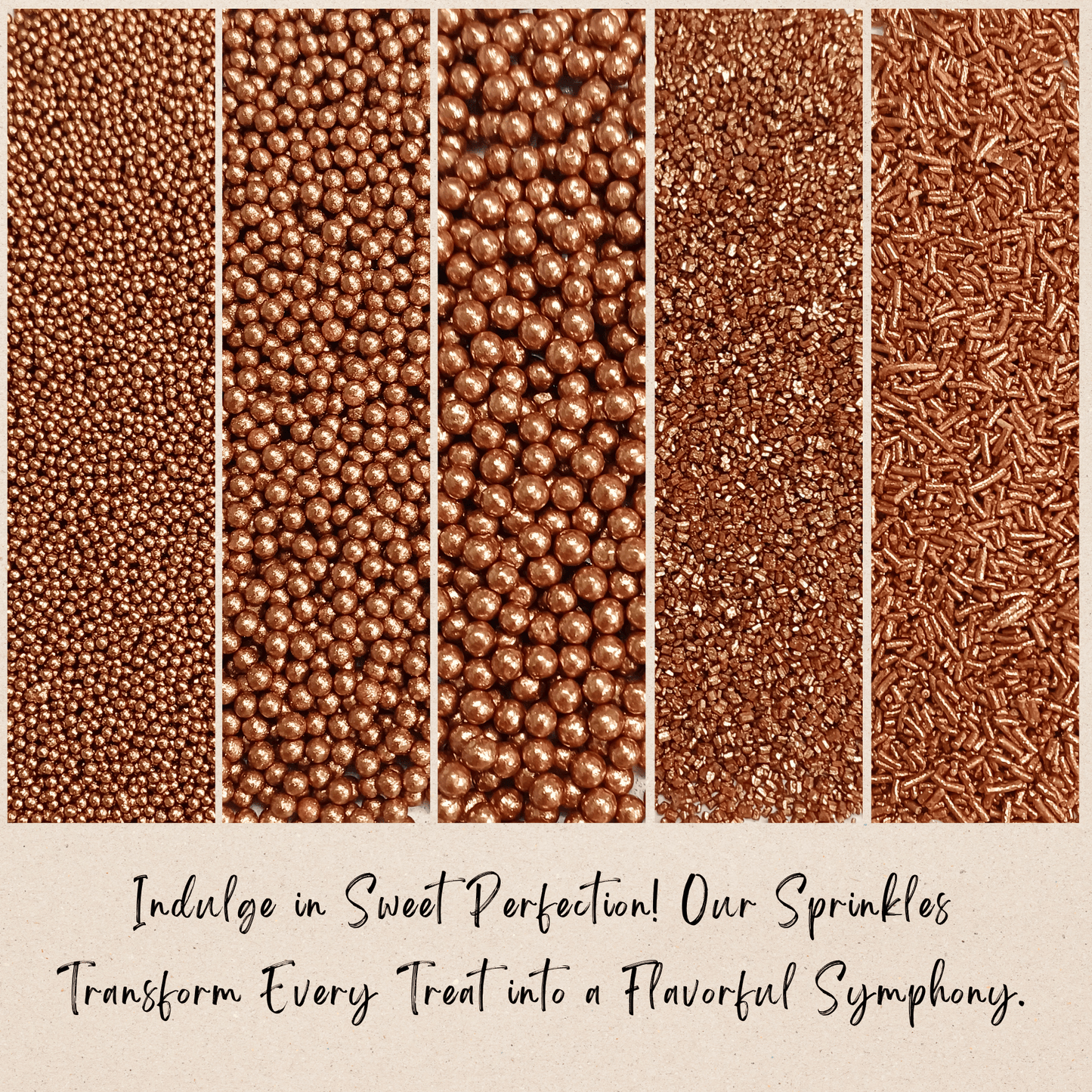 Sprinkles for Cakes & Cupcakes Decoration | USP-21(Bronze)